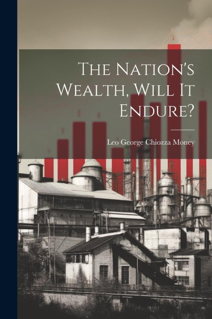 The Nations Wealth, Will It Endure?