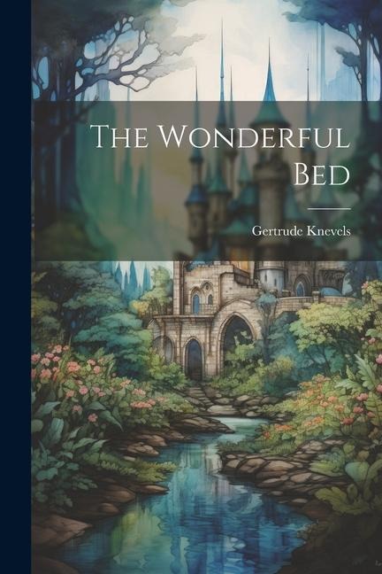 The Wonderful Bed