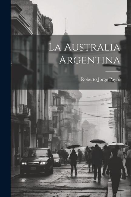 La Australia Argentina