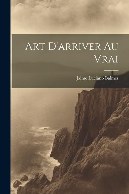 Art Darriver au Vrai