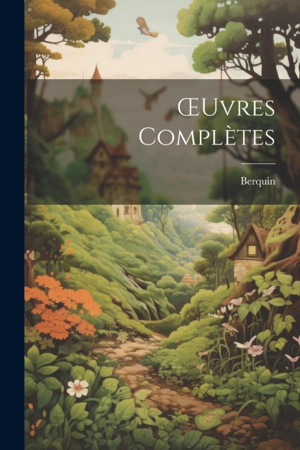 OEuvres Complètes