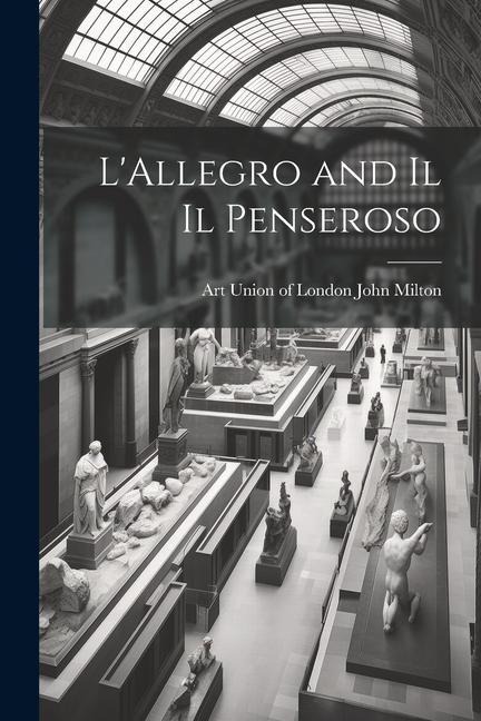 LAllegro and Il Il Penseroso