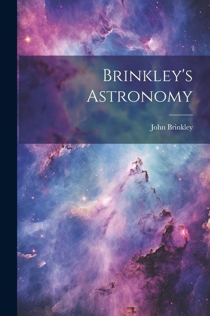 Brinkleys Astronomy