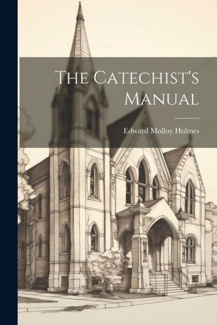 The Catechists Manual