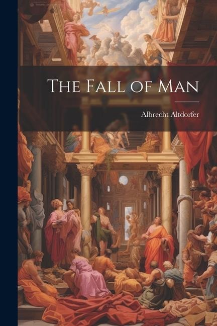 The Fall of Man