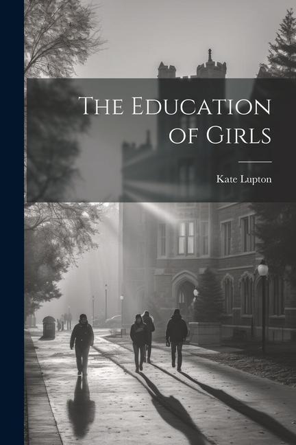 The Education of Girls