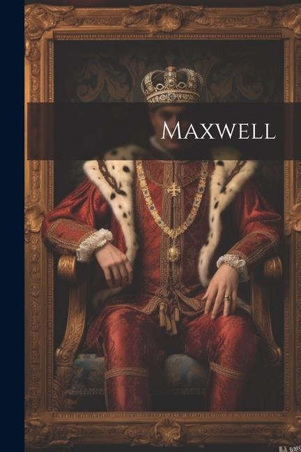 Maxwell