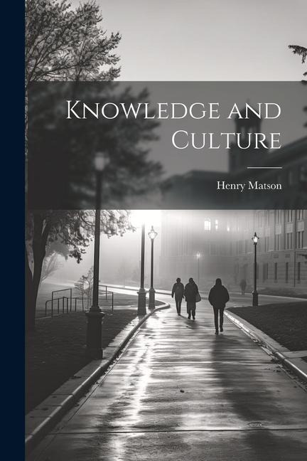 Knowledge and Culture