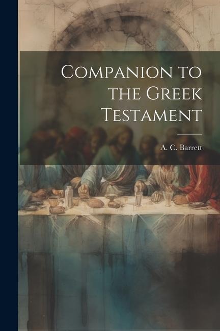 Companion to the Greek Testament