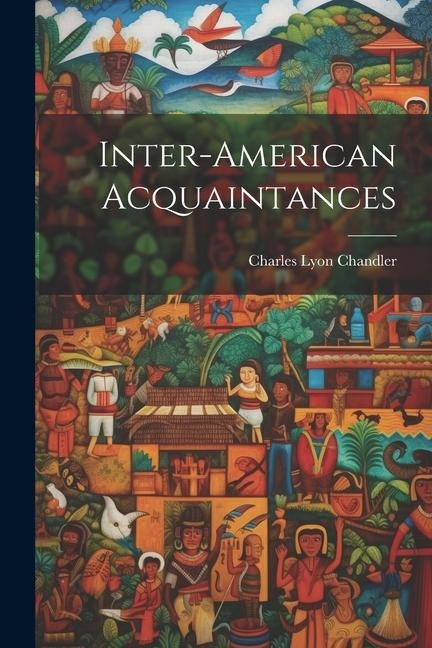 Inter-American Acquaintances