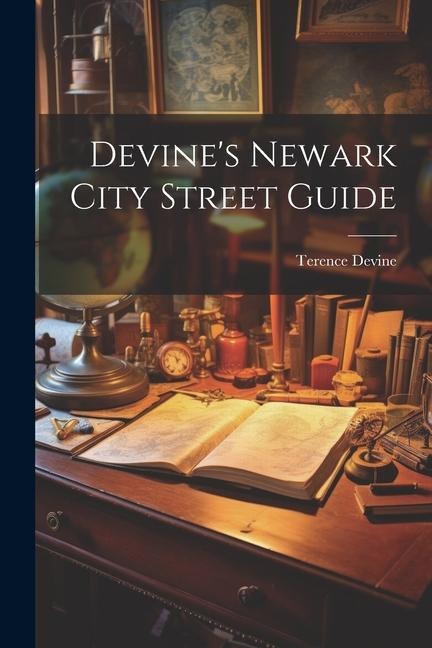 Devines Newark City Street Guide