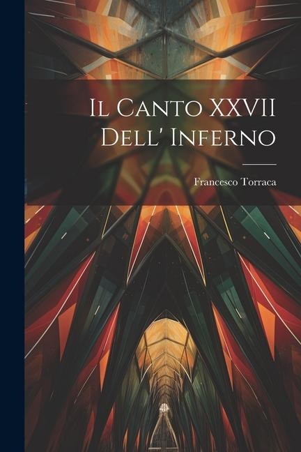 Il Canto XXVII Dell Inferno