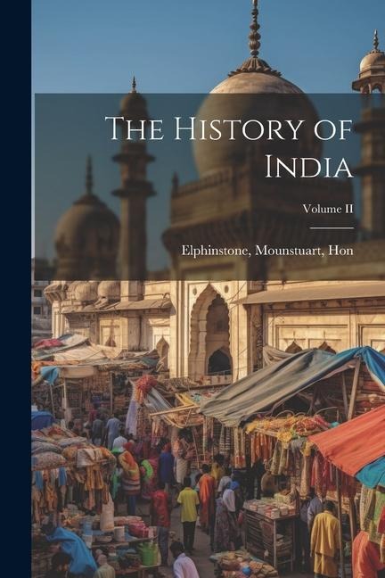 The History of India; Volume II