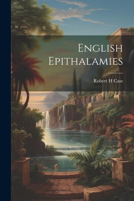 English Epithalamies