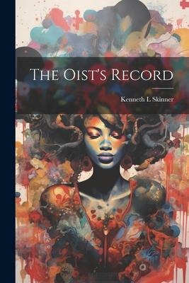 The Oists Record
