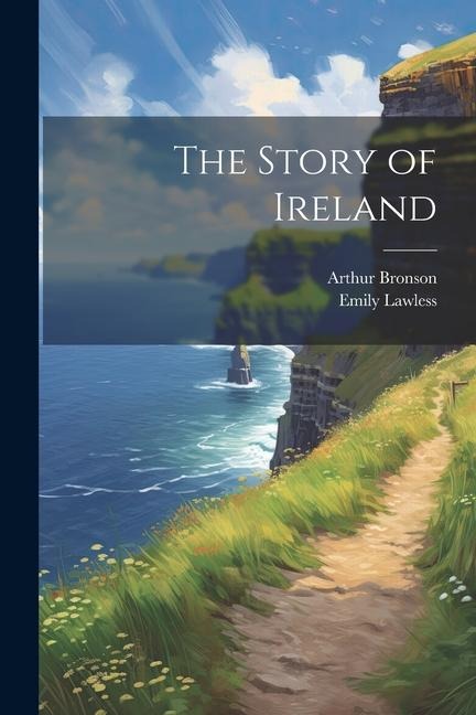 The Story of Ireland