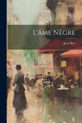 Lâme Nègre