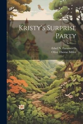 Kristys Surprise Party