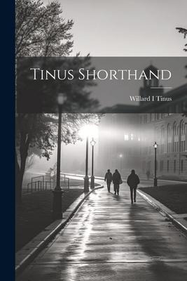 Tinus Shorthand