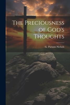 The Preciousness of Gods Thoughts