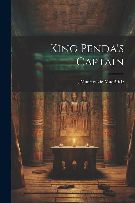 King Pendas Captain