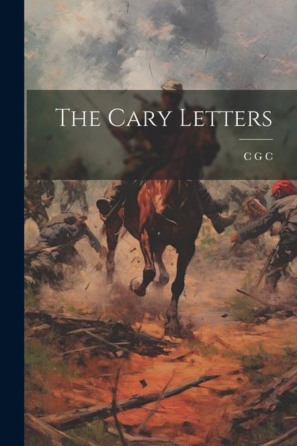 The Cary Letters