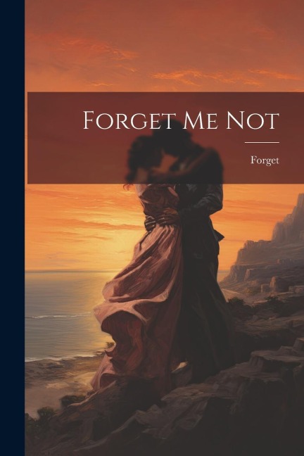Forget Me Not