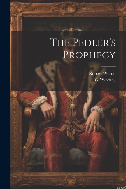 The Pedlers Prophecy