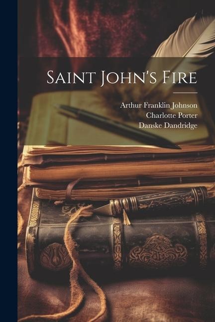 Saint Johns Fire