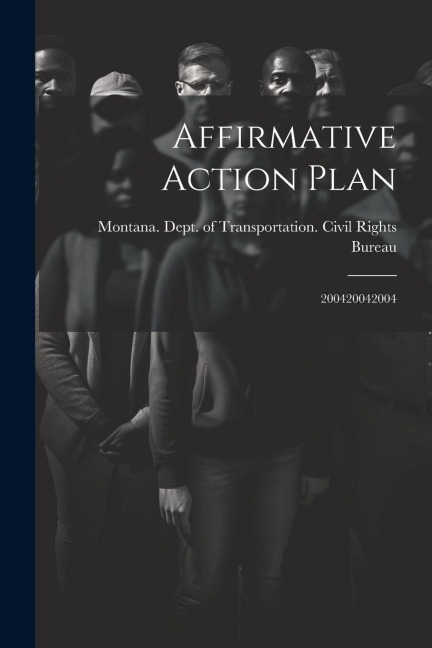 Affirmative Action Plan: 200420042004