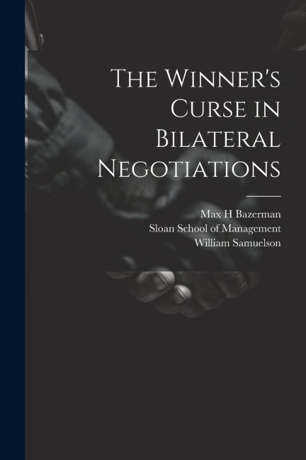 The Winners Curse in Bilateral Negotiations