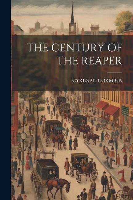 The Century of the Reaper