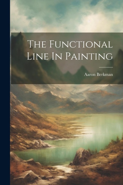The Functional Line In Painting