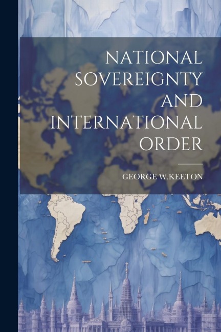 National Sovereignty and International Order