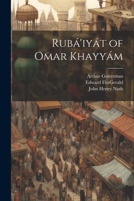 Rubáiyát of Omar Khayyám