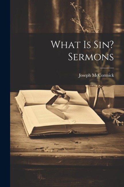 What Is Sin? Sermons