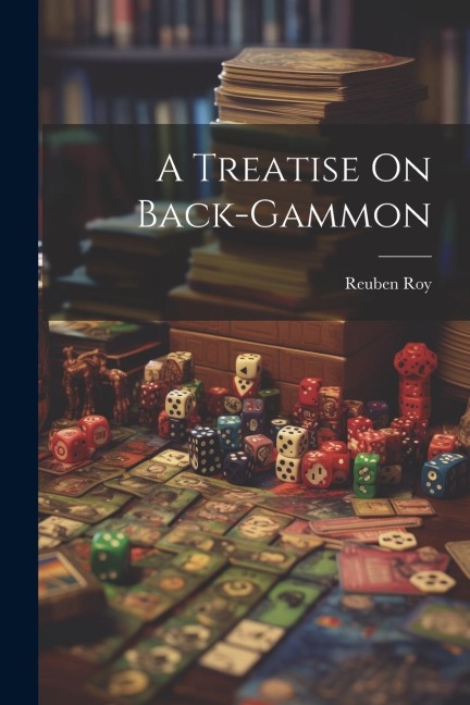 A Treatise On Back-gammon