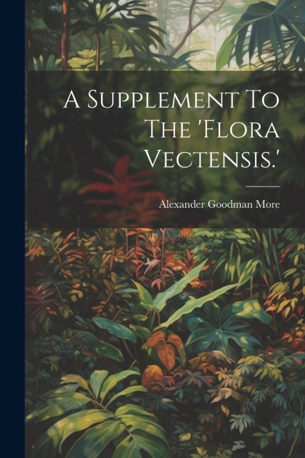 A Supplement To The flora Vectensis.