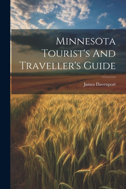 Minnesota Tourists And Travellers Guide