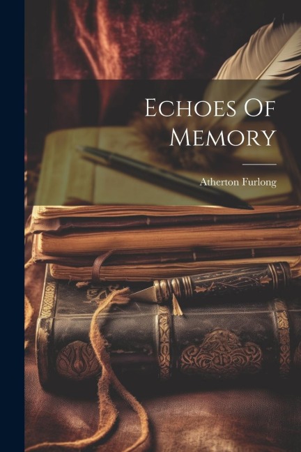 Echoes Of Memory