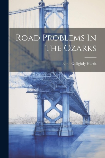 Road Problems In The Ozarks