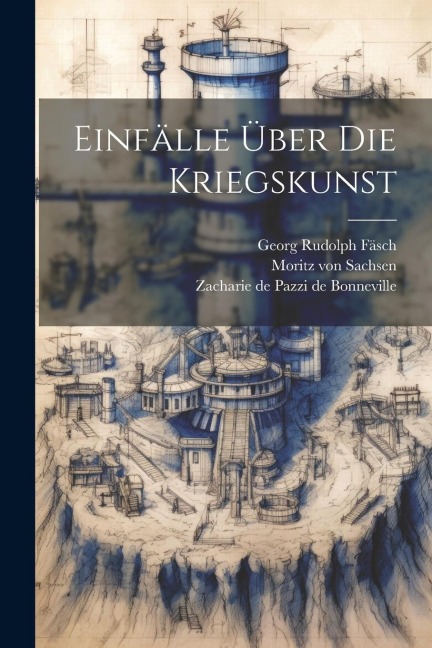 Einfälle Über Die Kriegskunst