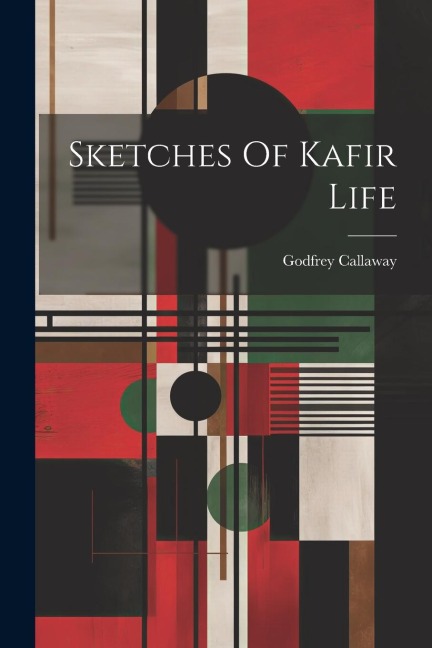 Sketches Of Kafir Life