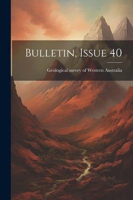 Bulletin, Issue 40