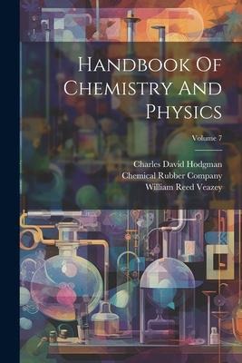 Handbook Of Chemistry And Physics; Volume 7