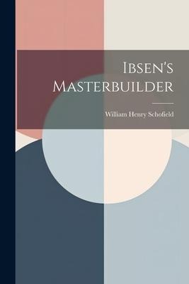 Ibsens Masterbuilder
