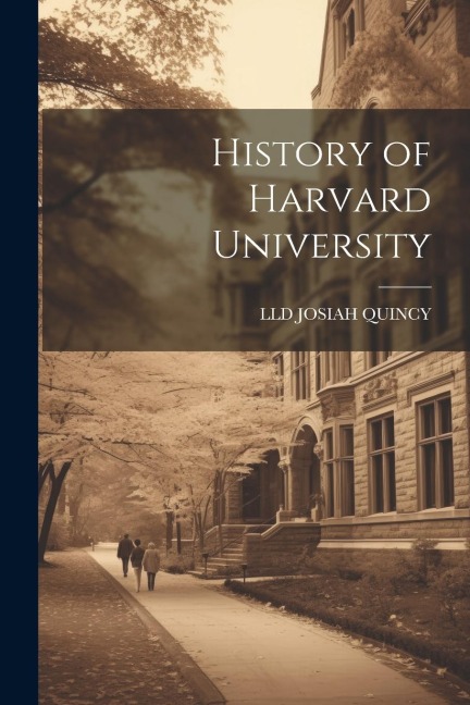History of Harvard University
