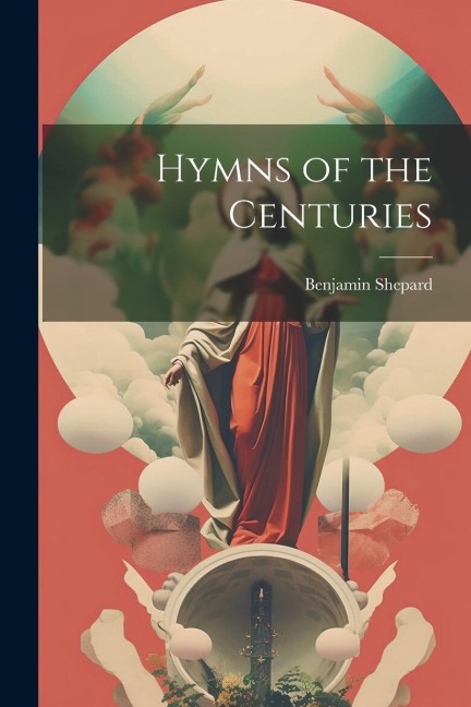 Hymns of the Centuries