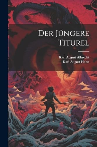 Der Jüngere Titurel