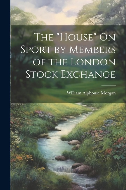 The House On Sport by Members of the London Stock Exchange